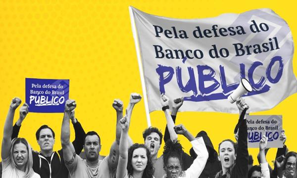 Campanha Nacional dos Bancários reforça importância do Banco do Brasil público e mostra a força da mobilização dos funcionários