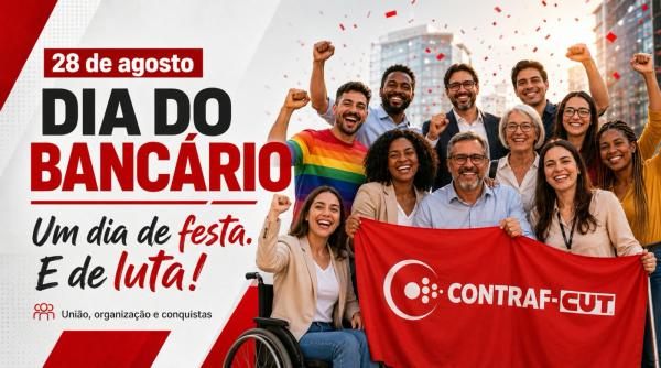 28 de agosto: Dia do Bancário